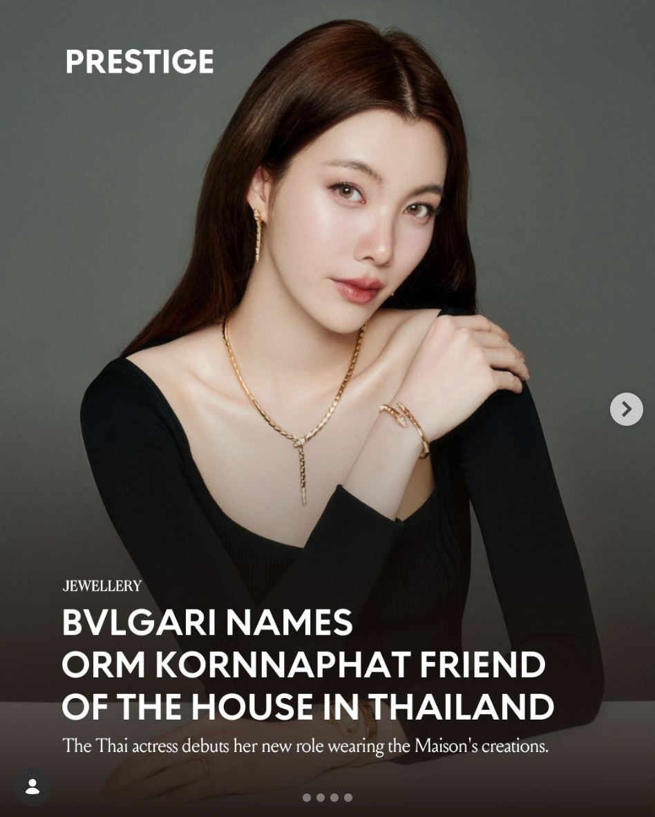 Orm Kornnaphat joins Bvlgari as Friend of the House in Thailand.
